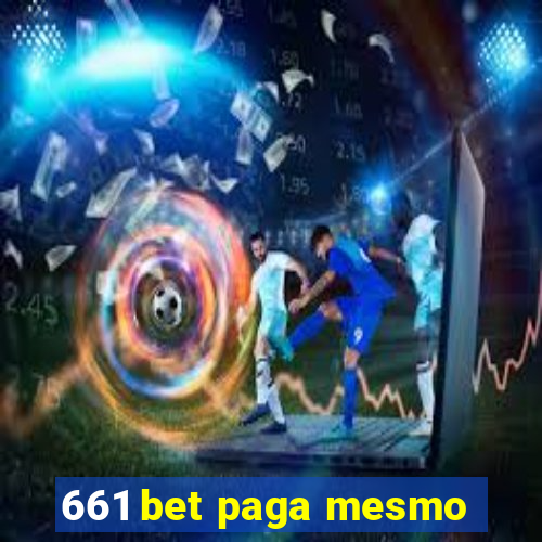 661 bet paga mesmo